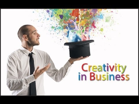 Realizing your creativity in the business environment is a unique innovation