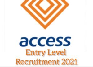 Access bank entry level recruitment